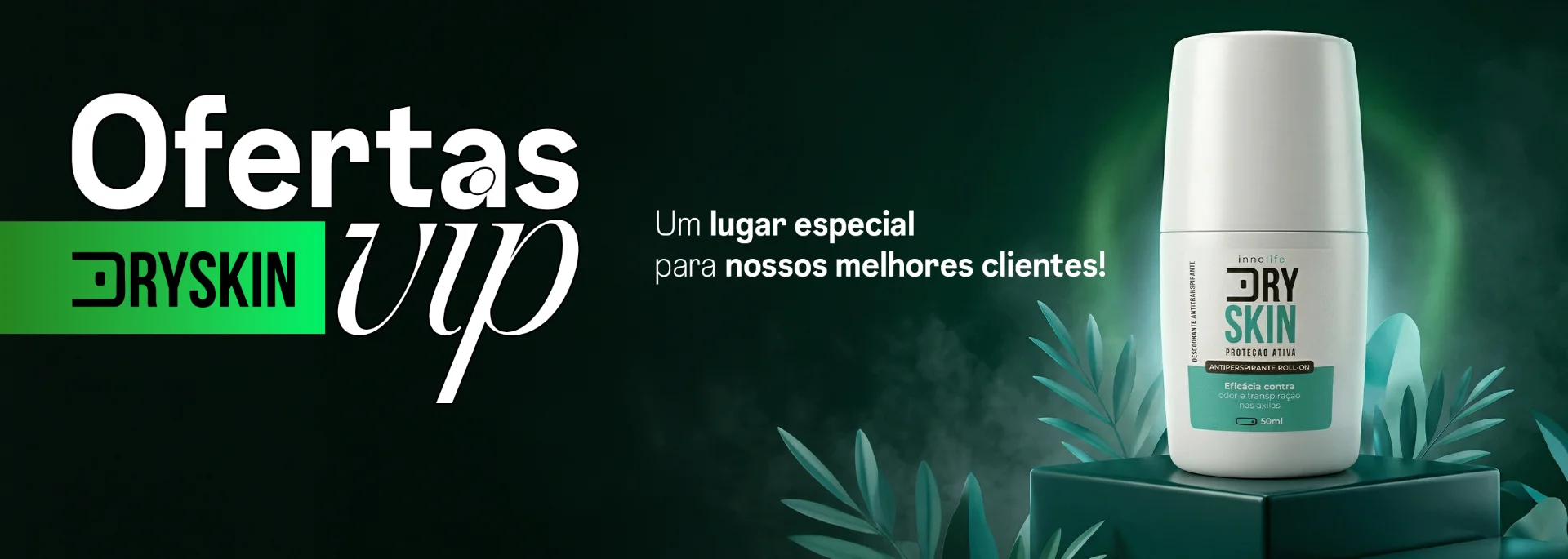 DrySkin VIP